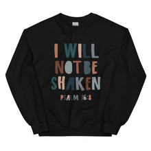 Load image into Gallery viewer, I Will NOT Be Shaken!