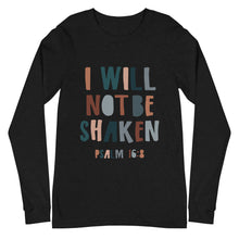Load image into Gallery viewer, I WILL NOT BE SHAKEN Shirt