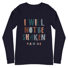 Load image into Gallery viewer, I WILL NOT BE SHAKEN Shirt