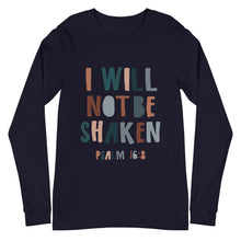 Load image into Gallery viewer, I WILL NOT BE SHAKEN  Shirt
